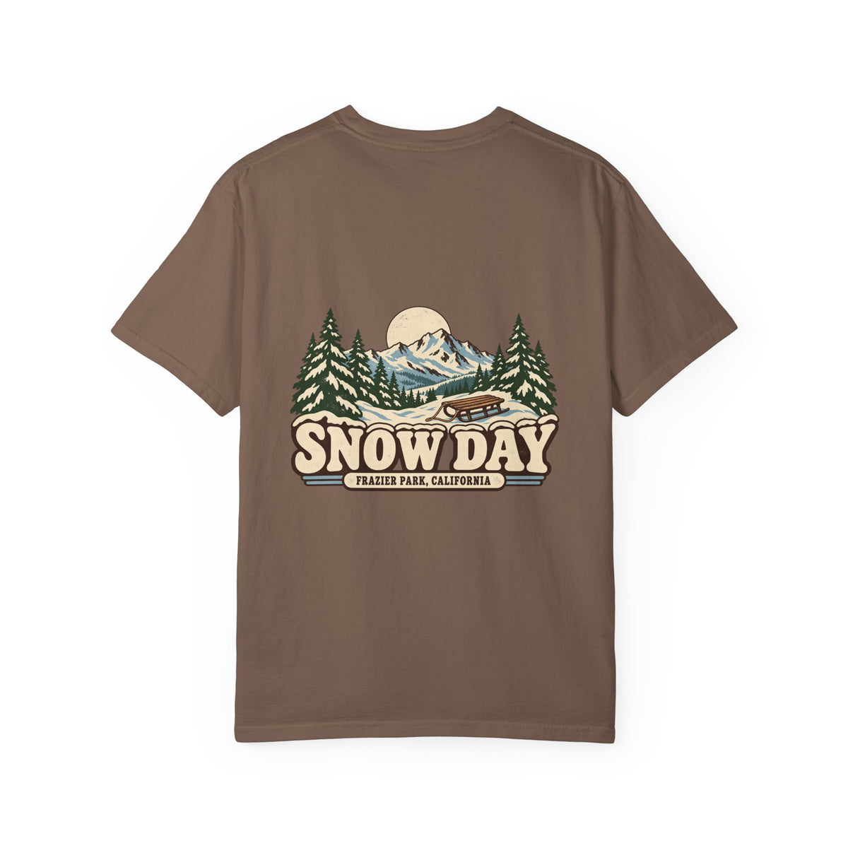 Snow Day Frazier Park California Tee