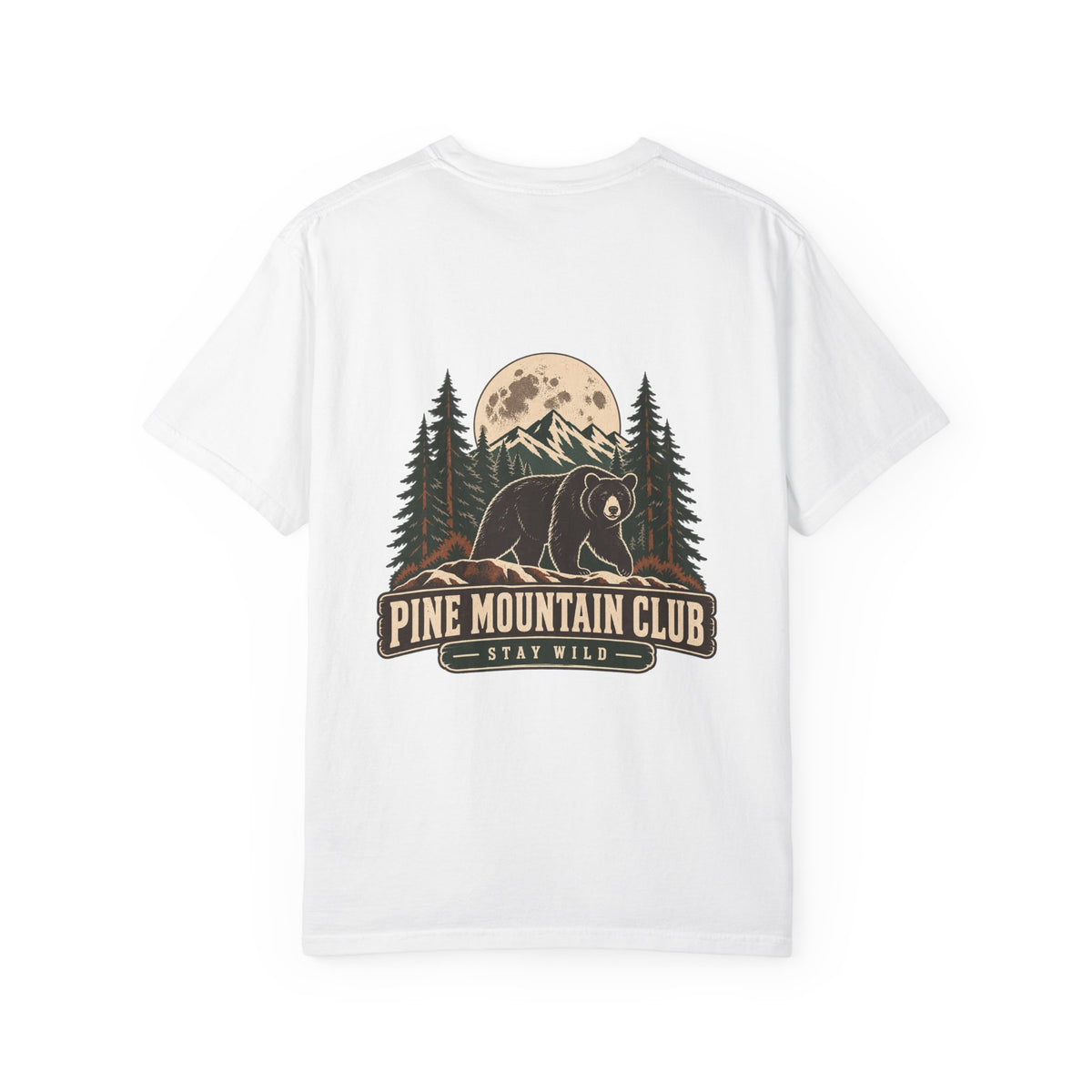 Pine Mountain Club Stay Wild Bear Tee