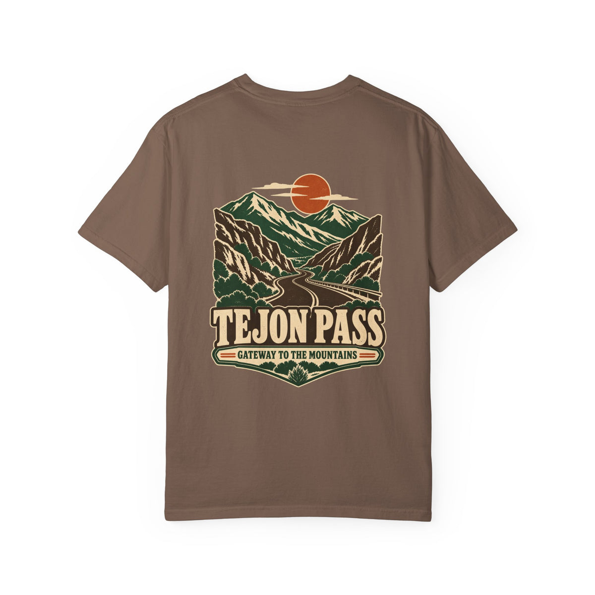 Tejon Pass Gateway to the Mountains Tee