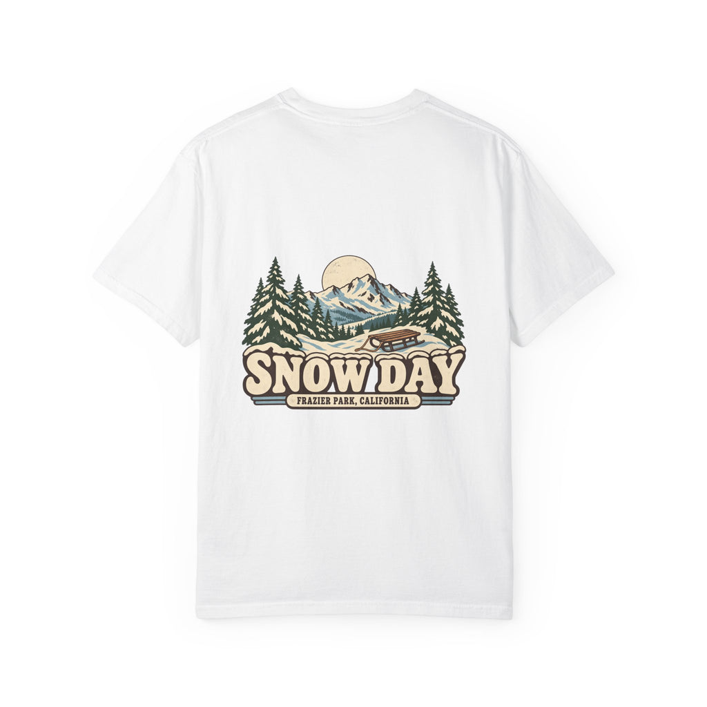 Snow Day Frazier Park California Tee