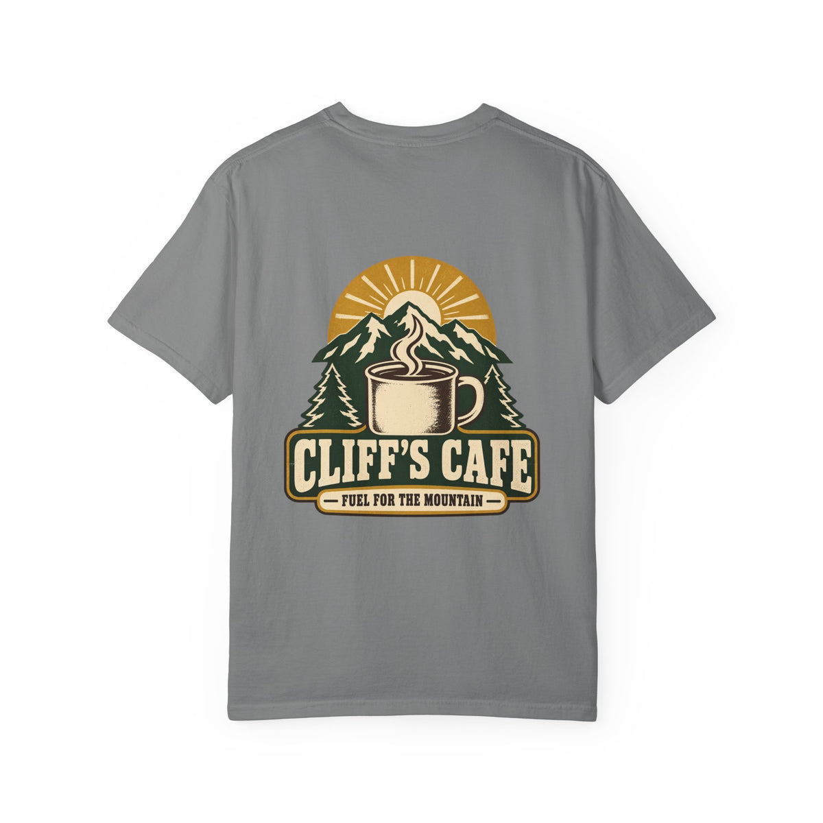 Cliff’s Café Fuel for the Mountain Tee